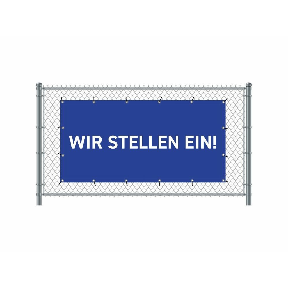 Zaun-Banner 200 x 100 cm Motiv „Wir Stellen Ein“ Deutsch Blau, Showdown Displays