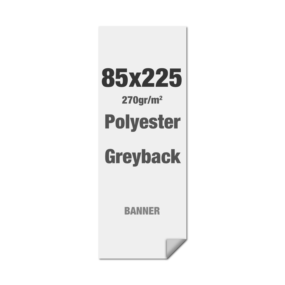 Polyester-Greyback 270 g/m² 85 x 225 cm - inkl. Alu-Streifen - PVC-Frei, Showdown Displays